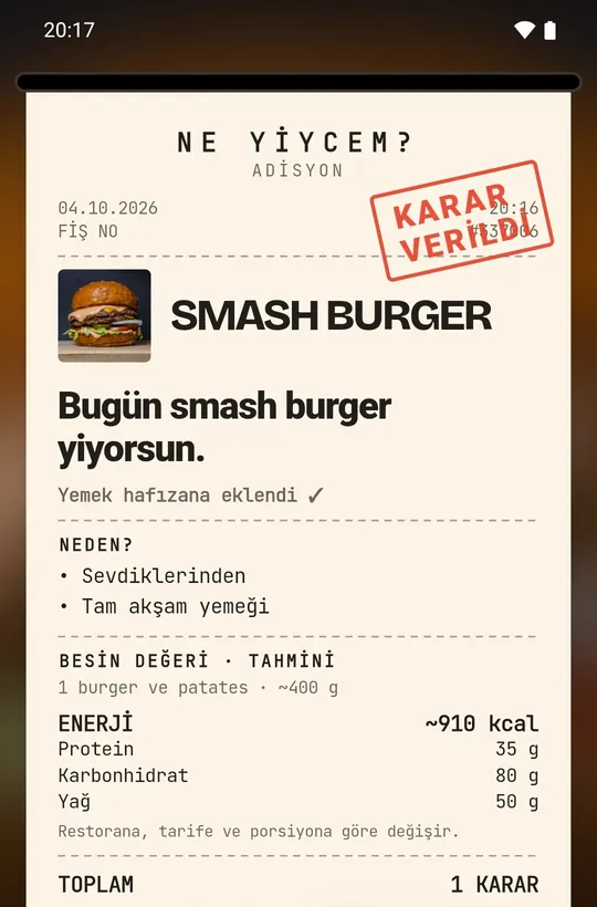 Uygulamadan karar fişi: “Smash burger” için KARAR VERİLDİ damgalı adisyon, nedenleri ve tahmini besin değerleri.